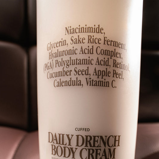 Daily Drench Body Cream | Cuffed