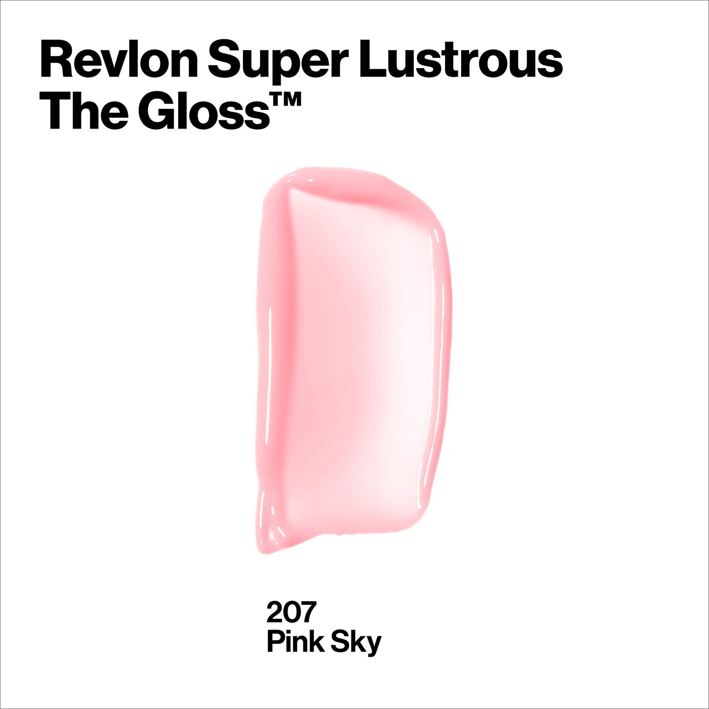 Super Lustrous The Gloss