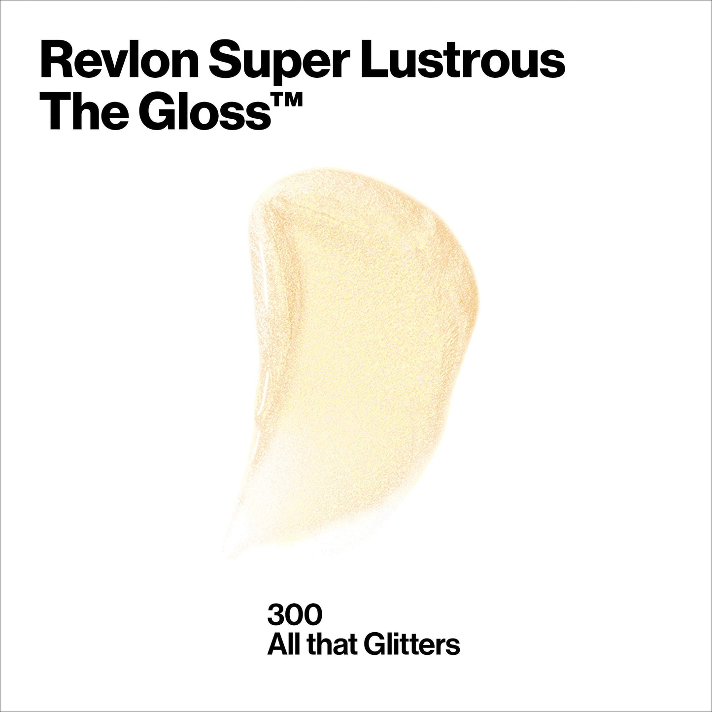 Super Lustrous The Gloss