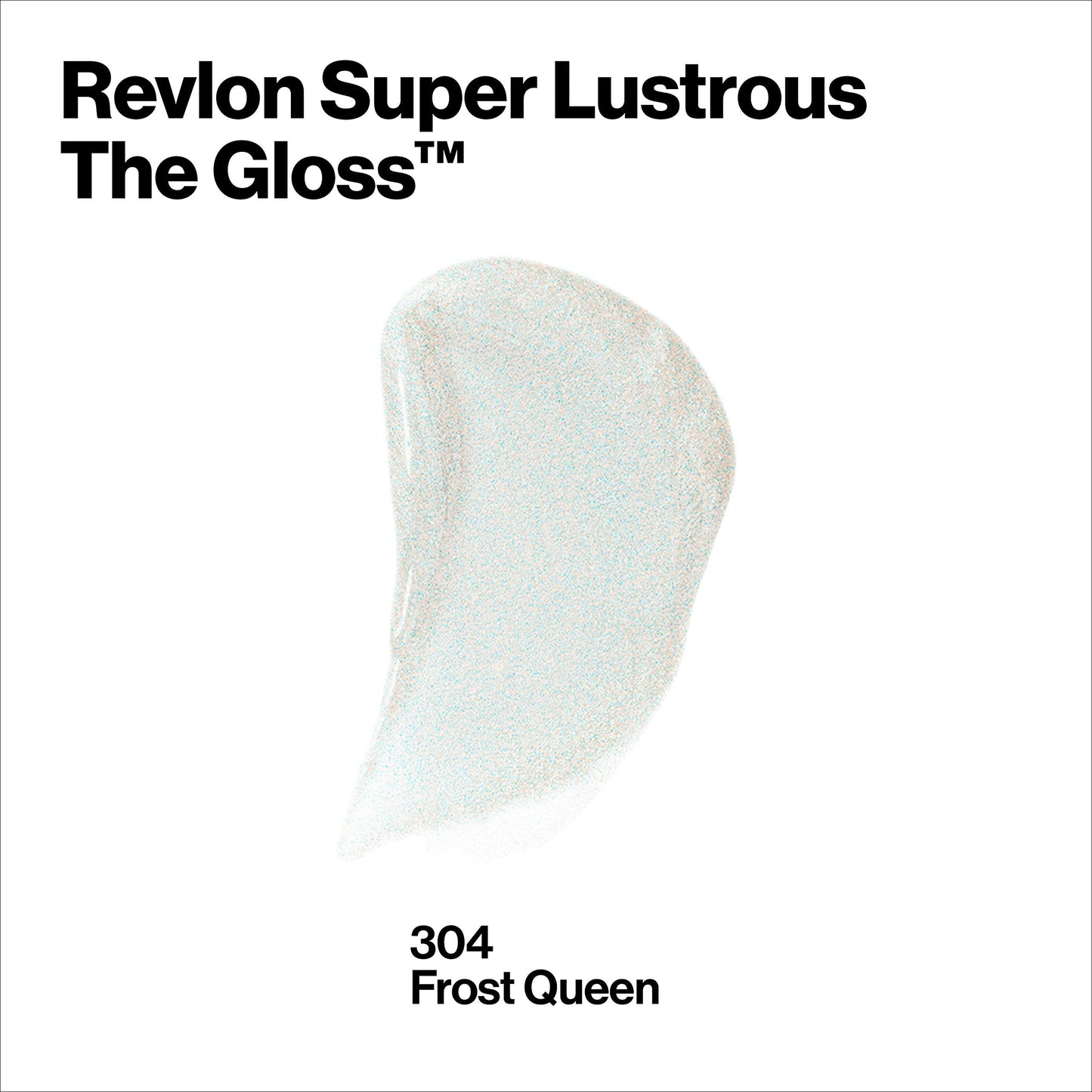 Super Lustrous The Gloss